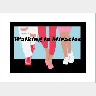 Walking in miracles Posters and Art